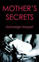 Mother's Secrets