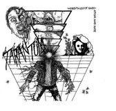 Tarantula - Weird Tales Of Radiation And Hate (7" Vinyl Single)