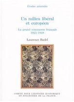Histoire économique et financière - XIXe-XXe - Un milieu libéral et européen