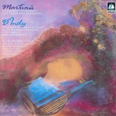 Martinu: Rhapsody-Concerto; D'Indy: Symphonie sur un chant montagnard français
