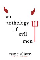 An Anthology of Evil Men