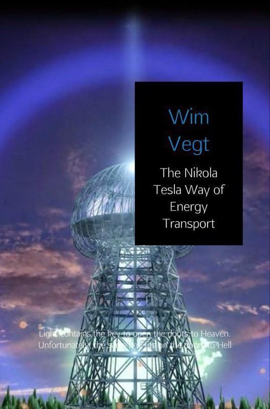 The Nikola Tesla Way of Energy Transport - cover