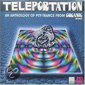 Teleportation: An Anthology Of Psy-Trance