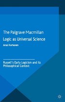 History of Analytic Philosophy - Logic as Universal Science
