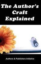 The Author's Craft Explained