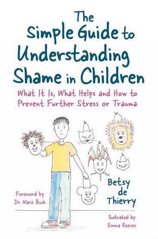 The Simple Guide to Understanding Shame in Children - cover