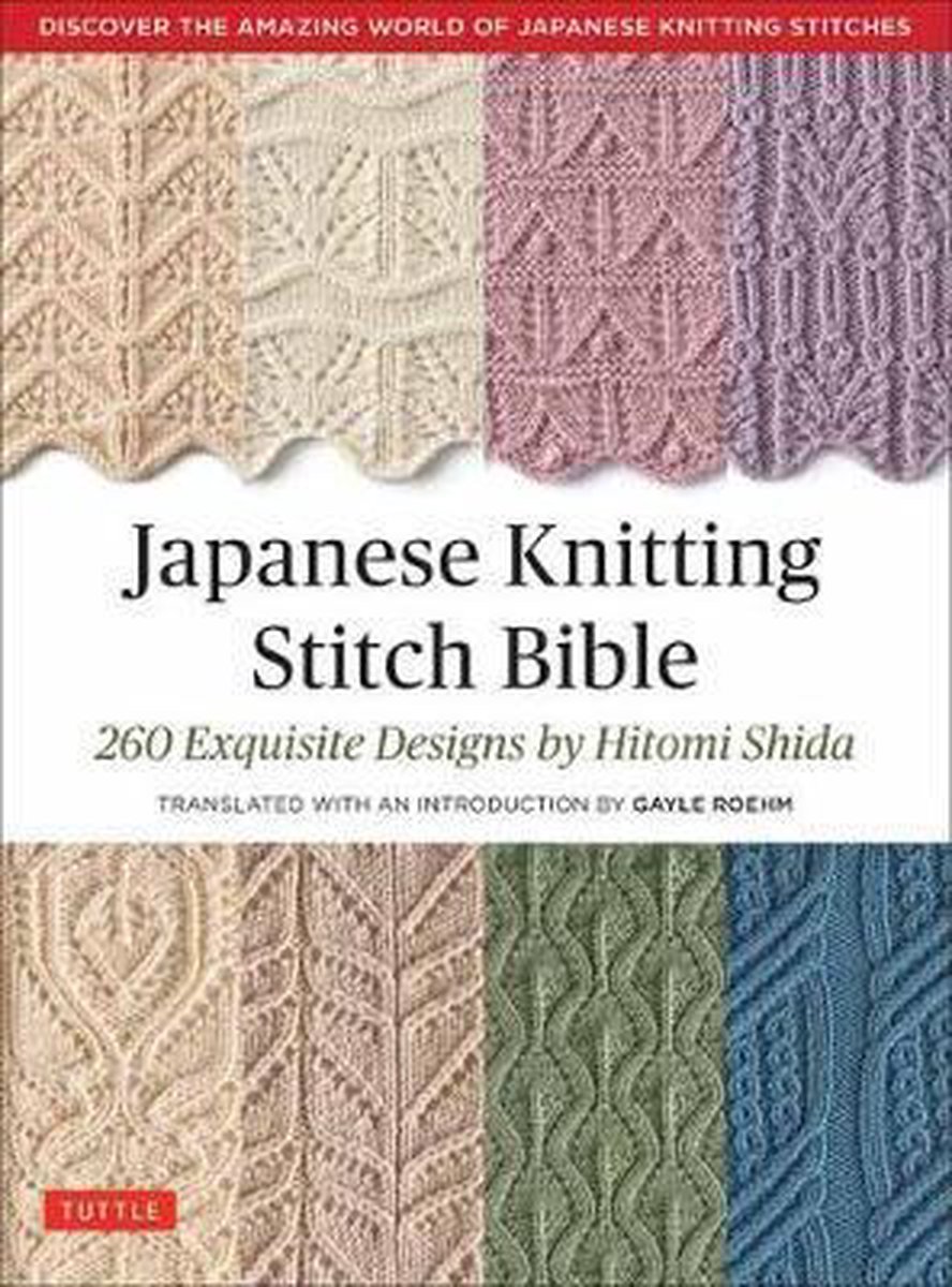 Japanese Knitting Stitch Bible, Hitomi Shida 9784805314531