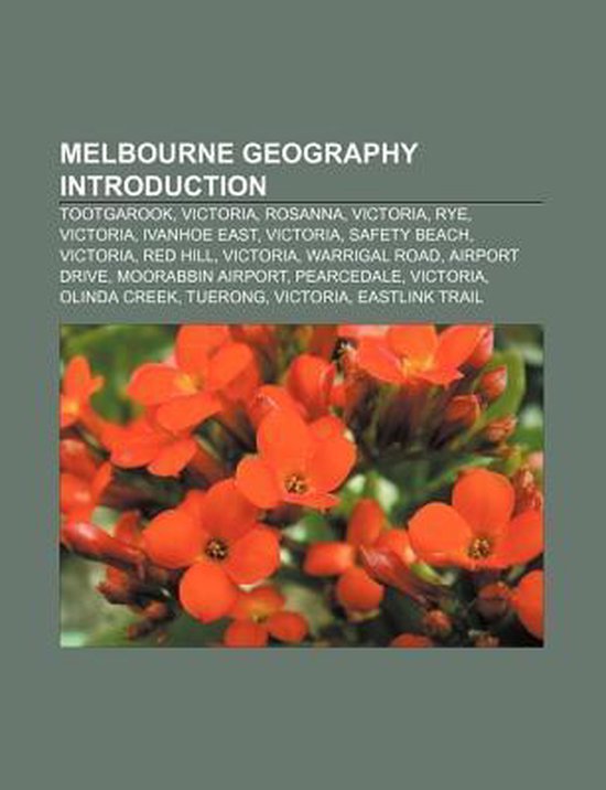 Melbourne geography Introduction 9781156954850 Source Wikipedia