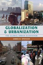 Globalization And Urbanization
