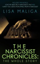 The Narcissist Chronicles: The WHOLE Story