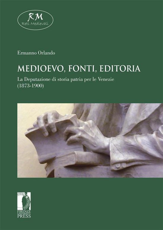 Reti Medievali E-Book 27 - Medioevo, fonti, editoria. La Dep ... - cover