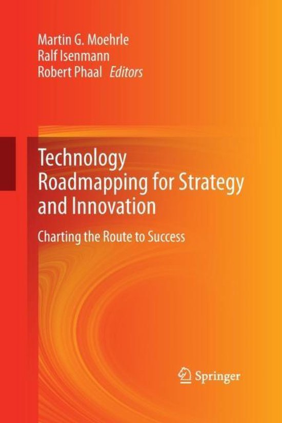 Technology Roadmapping for Strategy and Innovation - cover