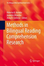 The Bilingual Mind and Brain Book Series 1 - Methods in Bilingual Reading Comprehension Research