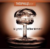 Theophile Ardy - Le Grand Debordement (CD)