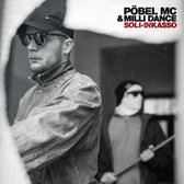 Pöbel MC & Milli Dance - Soli-Inkasso (LP)