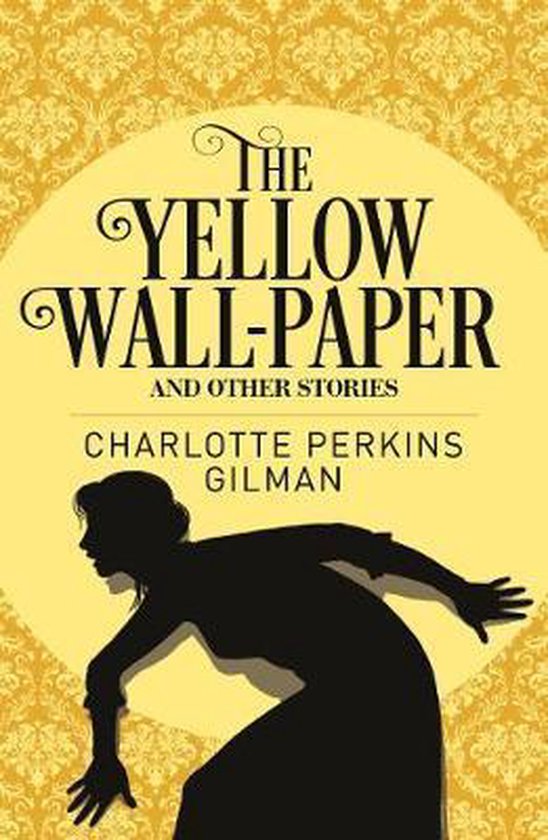 The Yellow Wall-Paper & Other Stories - cover