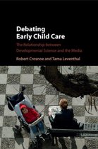 Debating Early Child Care
