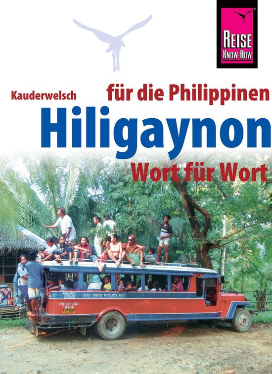 Kauderwelsch - Hiligaynon für die Philippinen - Wort für W ... - cover