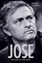 Jose - Return of the King