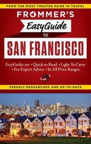 Easy Guides - Frommer's EasyGuide to San Francisco
