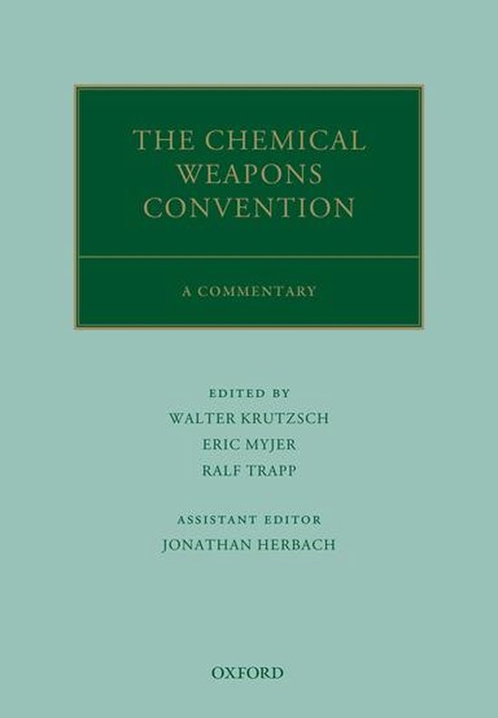 Oxford Commentaries on International Law - The Chemical Weap ... - cover