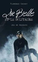 La Belle et le Solitaire