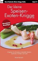 Der Kleine Speisen-Exoten-Knigge 2100