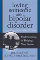 Loving Someone With Bipolar Disorder, Second Edition