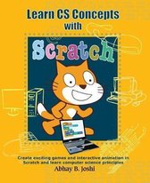Learn CS Concepts with Scratch