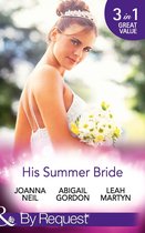 His Summer Bride (Mills & Boon By Request)