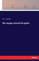 My voyage around the globe