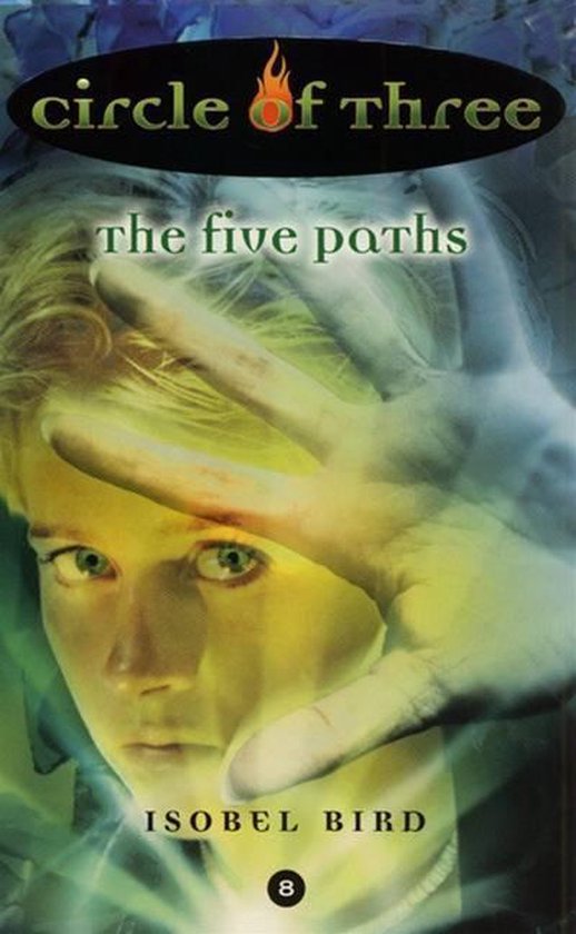 Circle of Three 8 - Circle of Three #8: The Five Paths - cover