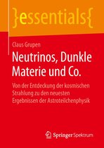 essentials - Neutrinos, Dunkle Materie und Co.
