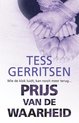 Tess Gerritsen Specials 2 - Prijs van de waarheid