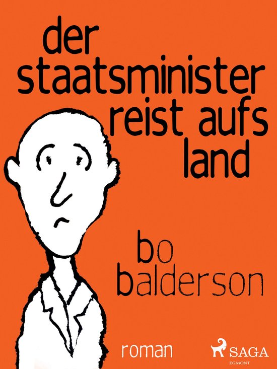 Der Staatsminister reist aufs Land - cover