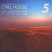 Chill House Vol. 5