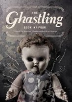 The Ghastling: Book of Ghosts and Ghouls