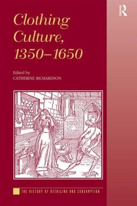 Clothing Culture, 1350-1650 - cover