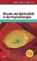 Rituale Und Spiritualitat in Der Psychotherapie