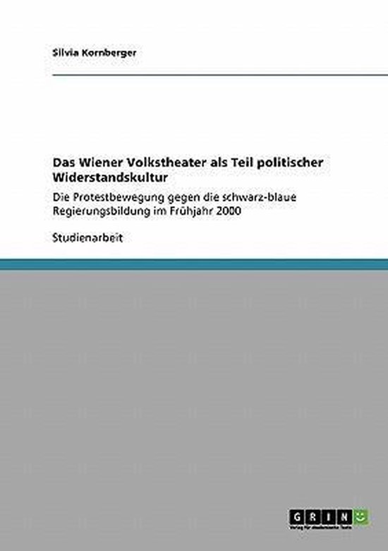 Das Wiener Volkstheater als Teil politischer Widerstandskult ... - cover