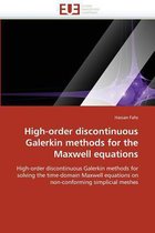 High-Order Discontinuous Galerkin Methods for the Maxwell Equations