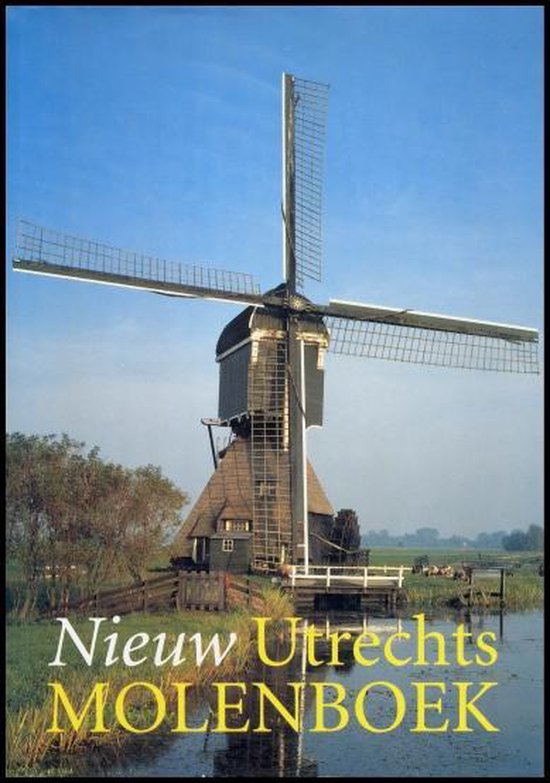 9789053450116 - Nieuw Utrechts Molenboek