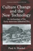 Contributions To Global Historical Archaeology - Culture Change and the New Technology