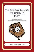 The Best Ever Book of Cardinals Jokes