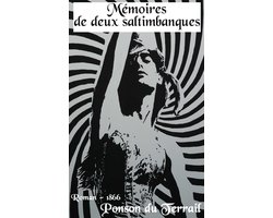 Oeuvres de Pierre Alexis Ponson du Terrail - Mémoires de deux saltimbanques