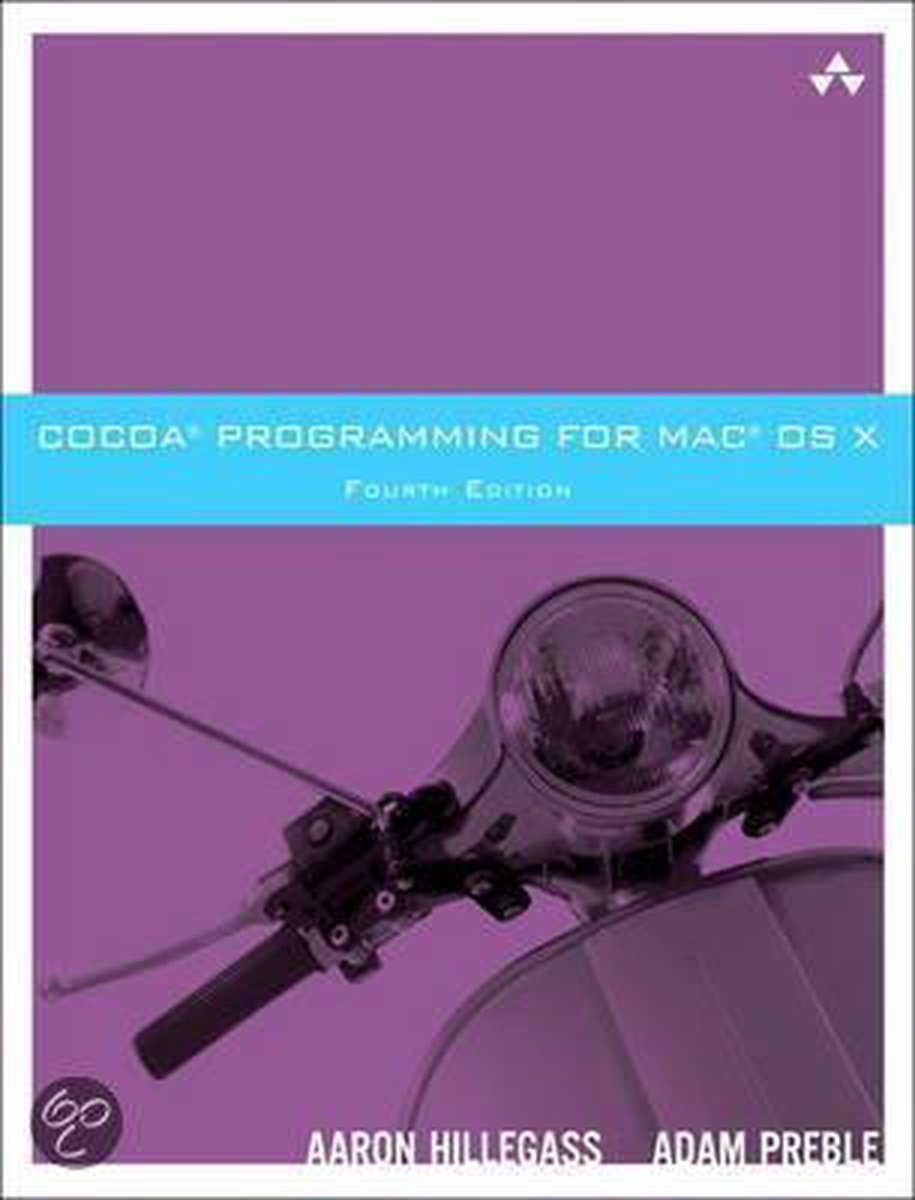 Cocoa Programming For Mac Os X - Aaron Hillegass