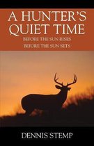 A Hunter's Quiet Time