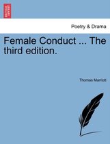 Female Conduct ... the Third Edition.
