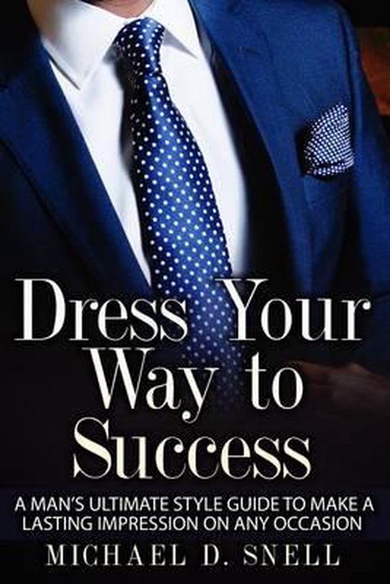 Dress Your Way to Success - cover