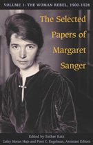 The Selected Papers of Margaret Sanger, Volume 1